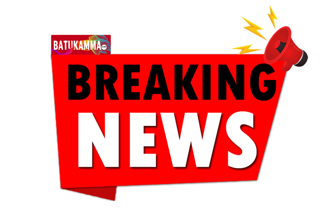 BREAKING NEWS-10-BATUKAMMA.COM