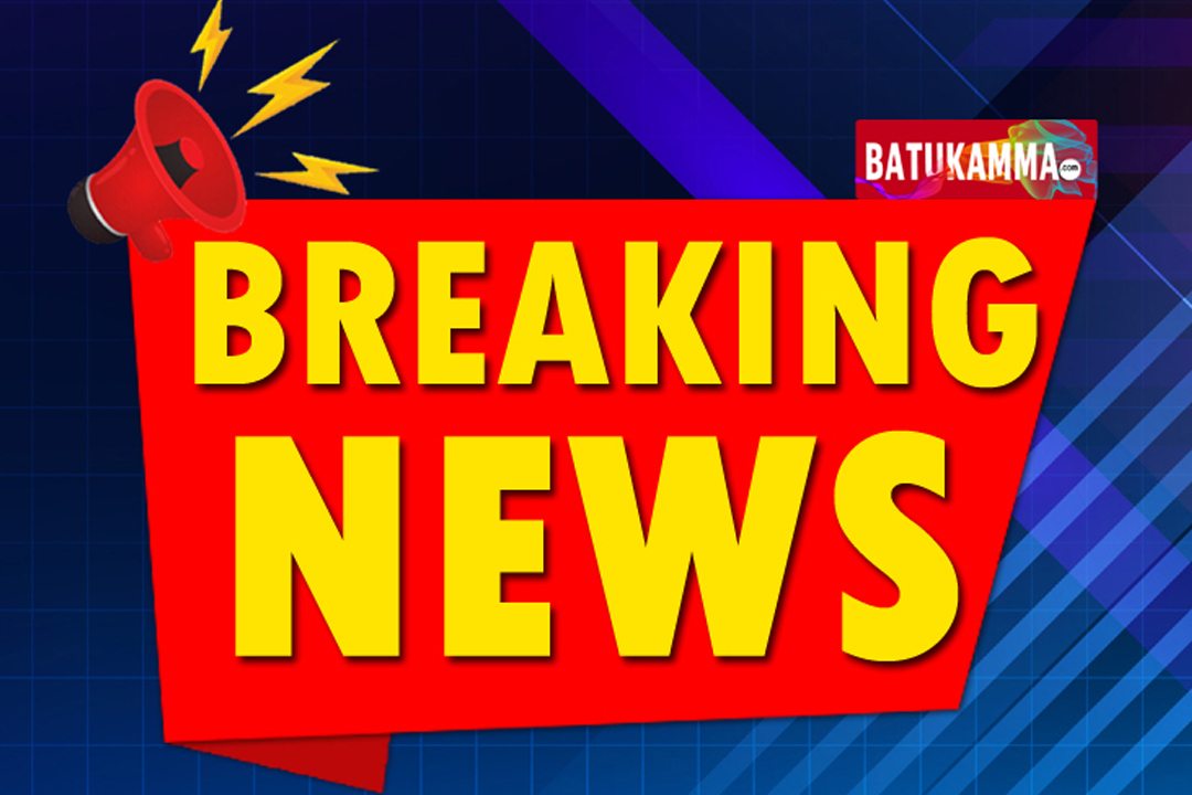 BREAKING NEWS-13-BATUKAMMA.COM
